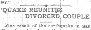 Newspaper Headline: Quake Reunites Divorced Couple